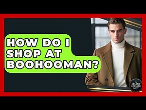 How Do I Shop At BoohooMAN? - The Sharp Dressed Gent