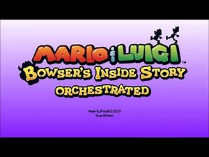 26. Bowser Castle (Bowser's Inside Story Orchestrated)