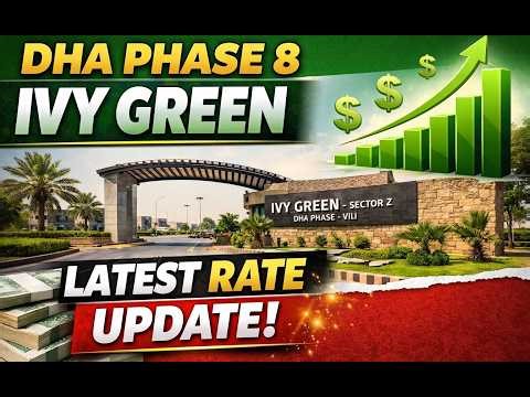 DHA Lahore Phase 8 Ivy Green Plot Prices Best Investment Opportunity 2026 #dhaphase8 #dhalahore