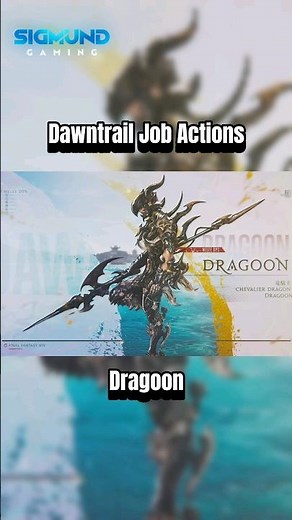 Final Fantasy 14 - Dawntrail - Job Actions - Dragoon #ffxiv #ff14 #dawntrail #finalfantasy14