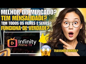 ((NOVO)) APP INFINITY PRIME TV FUNCIONA DE VERDADE? INFINITY PRIME TV VALE A PENA? INFINITY PRIME TV