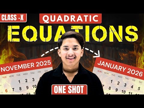 Quadratic Equations Class 10 One Shot 🔥 | NCERT Class 10 Maths Ch 4 Full Explanation | Harsh Singhal