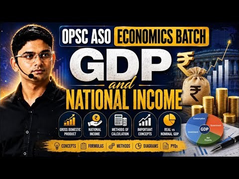 OPSC ASO Economics Batch | GDP & National Income One Shot | Complete Concepts