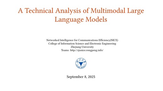 ZJUNICE Tutorial: A Technical Analysis of Multimodal Large Language Models