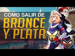 SALIR de BRONCE Y PLATA y SUBIR a ORO - Como escapar del "ELO HELL" | Guia Overwatch Competitivo
