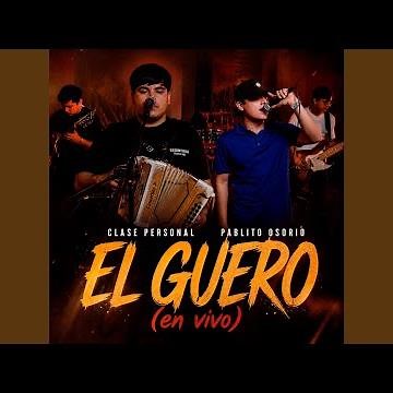 El Guero (En vivo)