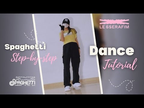 SPAGHETTI step-by-step tutorial #lesserafim #bts #dance #dancebreak ‪@Zeel_Dance‬