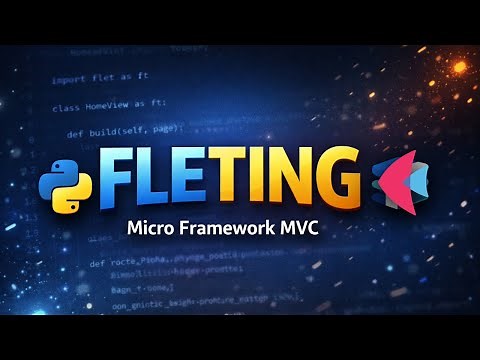 Fleting Framework 🚀 | Crea Apps Desktop y Mobile en Python con MVC + Flet | podcast