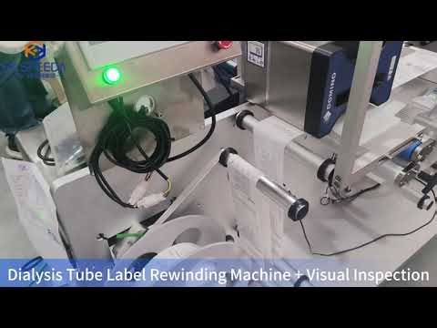 Dialysis Tubing Label Printing Rewinder & Visual Inspection