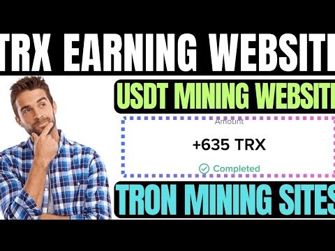 New TRX Mining Website in 2025 | TRON Earning Website Today | Best TRX Earning Apps in 2025