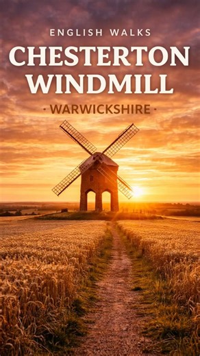 Chesterton Windmill Walk | Warwickshire | English Walks