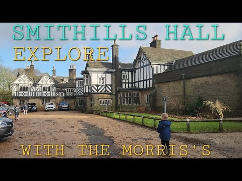 SMITHILLS HALL BOLTON HISTORY TOUR. Exploring with the morris's.