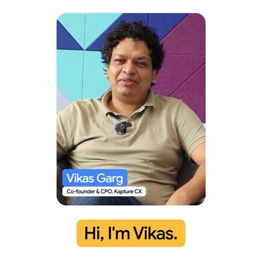 2.4K views · 76 reactions | For Kapture CX, transforming customer experience starts with #AI  Vikas Garg, Co-founder and CPO, shares how his startup is scaling to 10X more voice calls without getting bogged down by infrastructure, by building on #GoogleCloud ☁️ | Google Cloud | Facebook