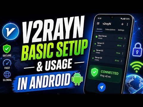 V2RAYN for Basic Setup & Usage in Android