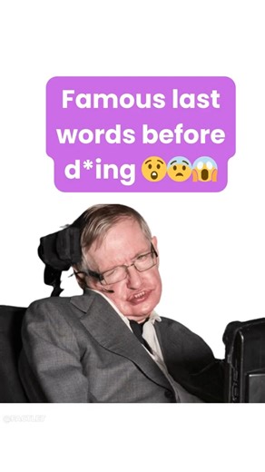 Famous last words of these people 🗣️🤍