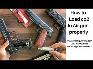 How to Load co2 In Air gun properly