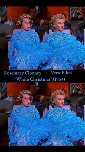 Rosemary Clooney and Vera-Ellen performing "Sisters" in the 1954 film "White Christmas"