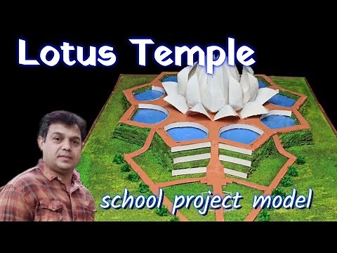 lotus temple model || how to make lotus temple model for school project with scale
