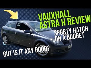 Vauxhall Astra H 1.6 Petrol Review: Best Value Family Hatchback In 2024? It's Not All Good!