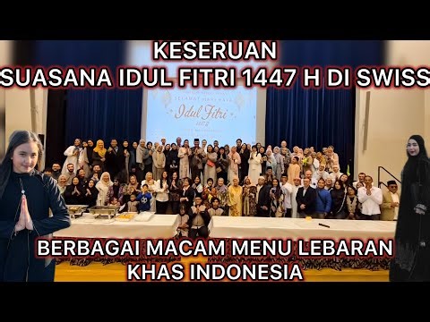 SUASANA IDUL FITRI DI BERN SWISS TETAP BERASA SEPERTI DI INDONESIA