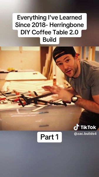 Everything I've Learned Since 2018- Herringbone DIY Coffee Table 2.0 Build part 1 #foryou #lifestyle #zacbuilds #diy #maker #build