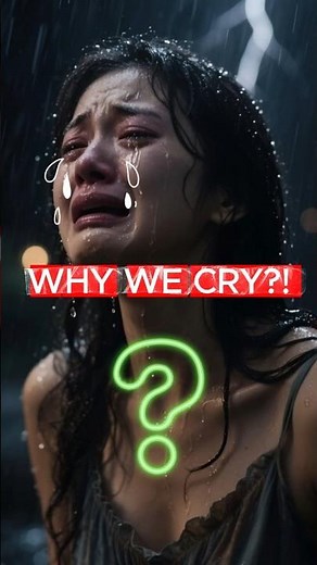 Why Crying Is Good For You