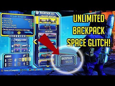 HOW TO GET INFINITE BACKPACK SPACE IN BORDERLANDS 2! - Easy Way To Have Unlimited Storage.