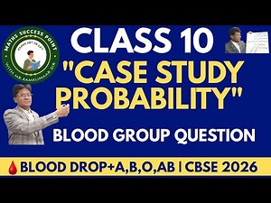 | Part-1 | Case Study Question Probability | Blood group based question | CBSE Class 10 maths