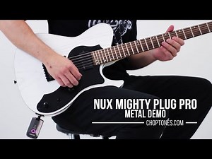 NUX Mighty Plug Pro | Metal Demo
