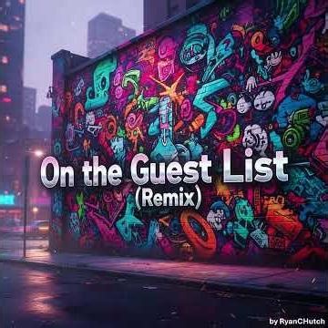 On the Guest List (Remix) #fyp #viralvideo #shorts #music #musica #viral #trending #reels #songs