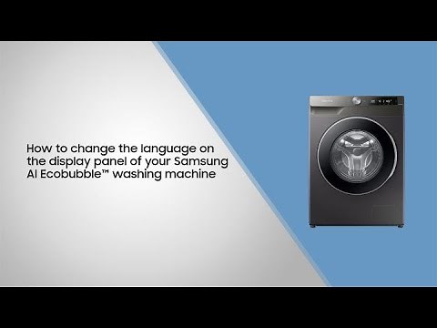 How to change the language on the display panel of your Samsung AI Ecobubble™ washing machine