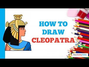 How to Draw Cleopatra: Easy Step by Step Drawing Tutorial for Beginners