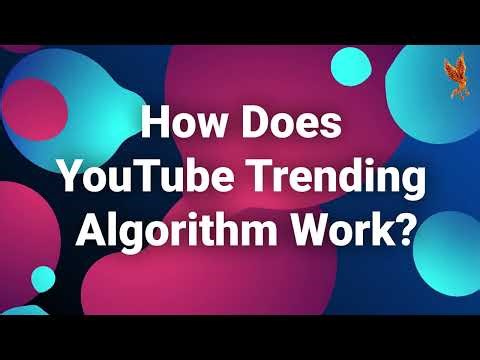 Understand How Does YouTube Trending Algorithm Works