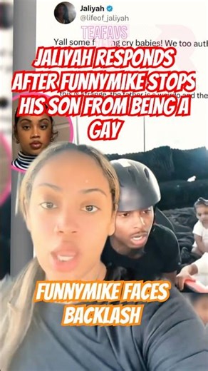 Jaliyah Claps Back After FunnyMike’s Parenting Gets Called Out! 👀🔥