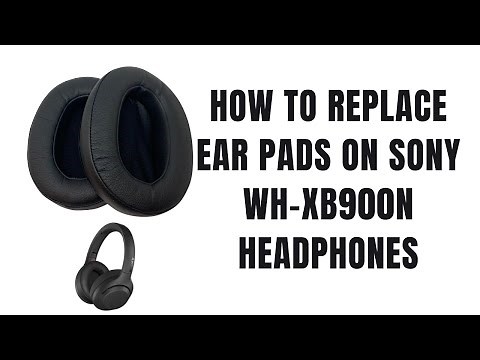 How to Replace Install Ear Pad Cushions on Sony WH-XB900N XB900 WHXB900N Headphones #righttorepair