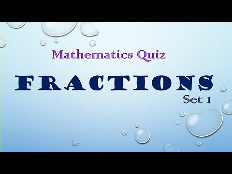 Mathematics Quiz - Fractions (Set 1)