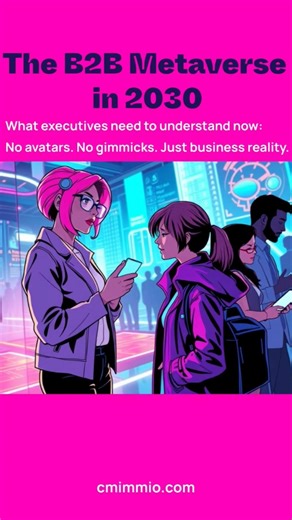 The Metaverse is the Future of B2B Business