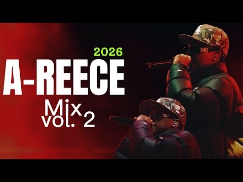A-Reece Greatest hits mix vol . 2 (2026)
