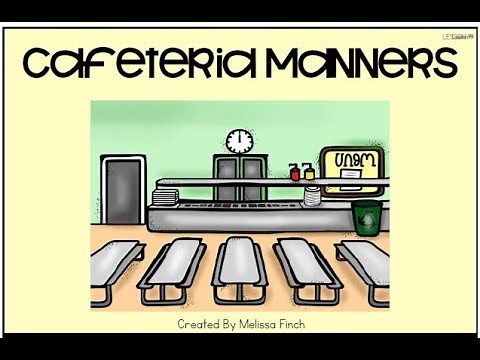 Behavior Basics: Cafeteria Manners