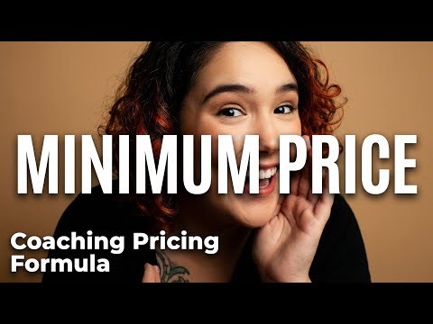 Coaching Package Pricing Formula: Calculate Your Minimum Price