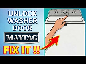 How To Unlock Maytag Washer Door? (2026) - Maytag Tutorial