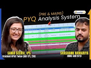 Systematic UPSC PYQ Segregation: Prelims + Mains in 1 Excel Sheet | IPS Sania Seervi & IRMS Shashank