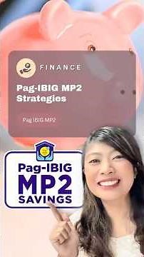 Pag IBIG MP2 Strategies | Maximize your investments