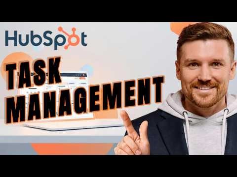 How to use HubSpot for Task Management