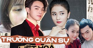 Dàn cast "Trường Quân Đội Liệt Hỏa": Hứa Khải đánh bạn gái bầm dập, "tòm tem" với nữ chính, nam phụ toàn cực phẩm soái ca
