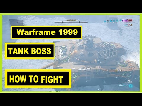 How to do Warframe 1999 TANK boss fight