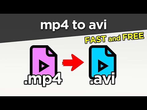how to convert mp4 to avi - mp4 to avi converter - FAST full guide
