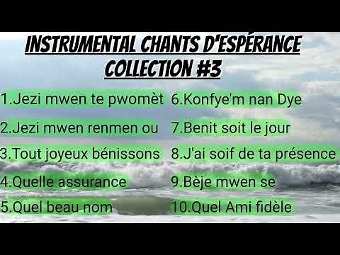 Collection #3 instrumental chants d'espérance _ pour louez le notre Seigneur Jesus