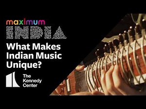 Maximum India: What Makes Indian Music Unique?