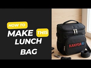 Ultimate insulated thermal bag / how to make lunch bag /DIY